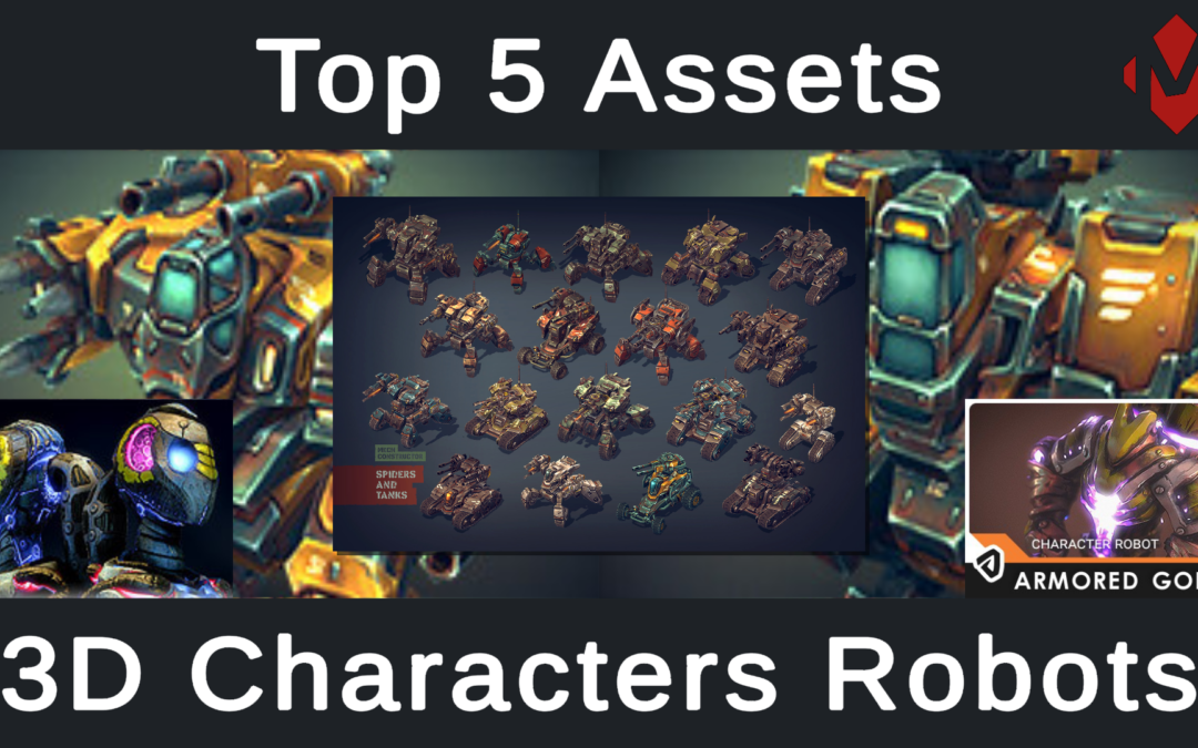 Top 5 Unity Assets – 3D Characters Robots
