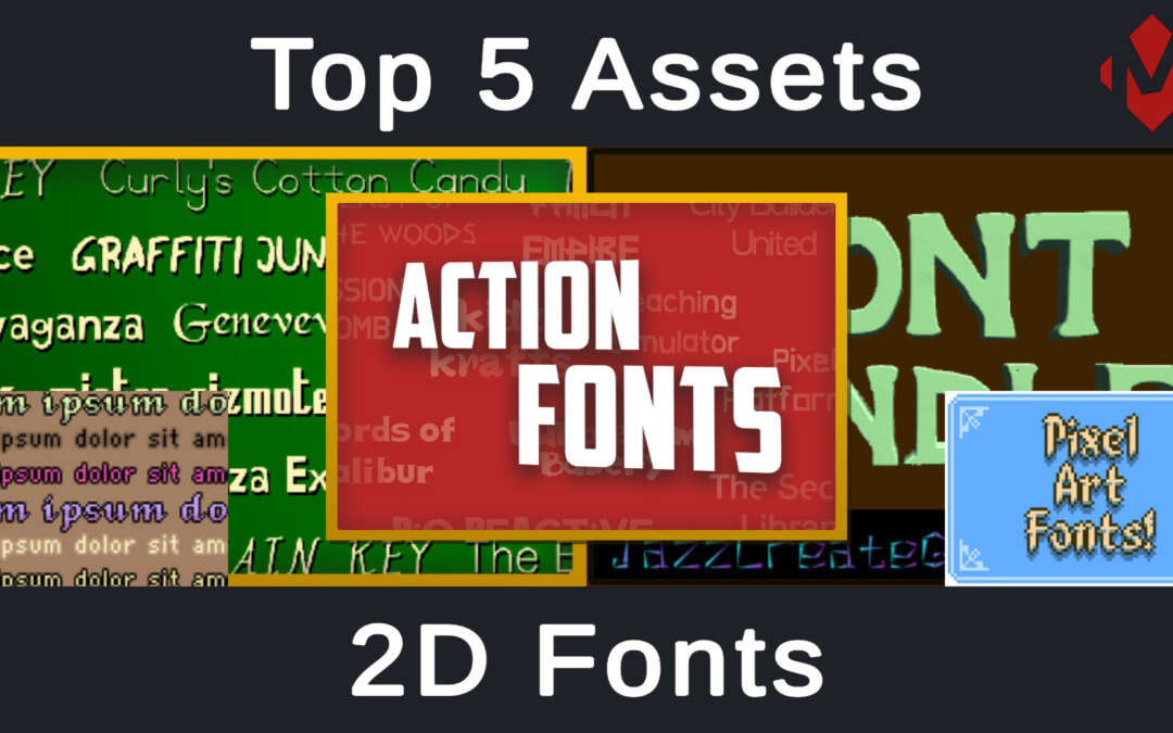 Top 5 Unity Assets – 2D Fonts