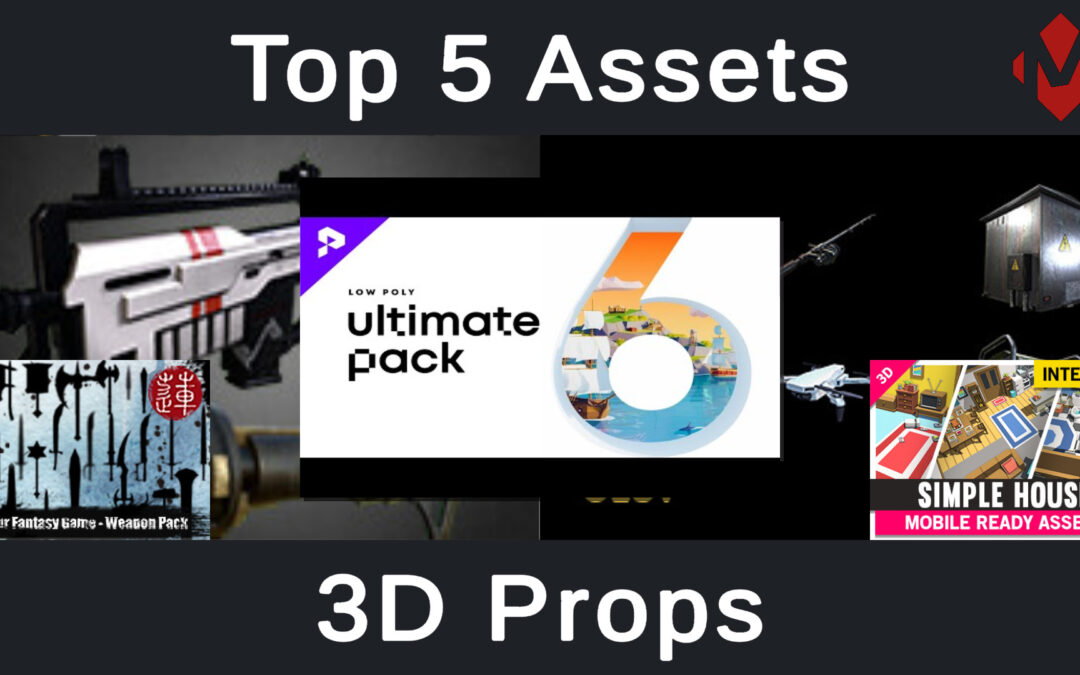 Top 5 Unity Assets – 3D Props